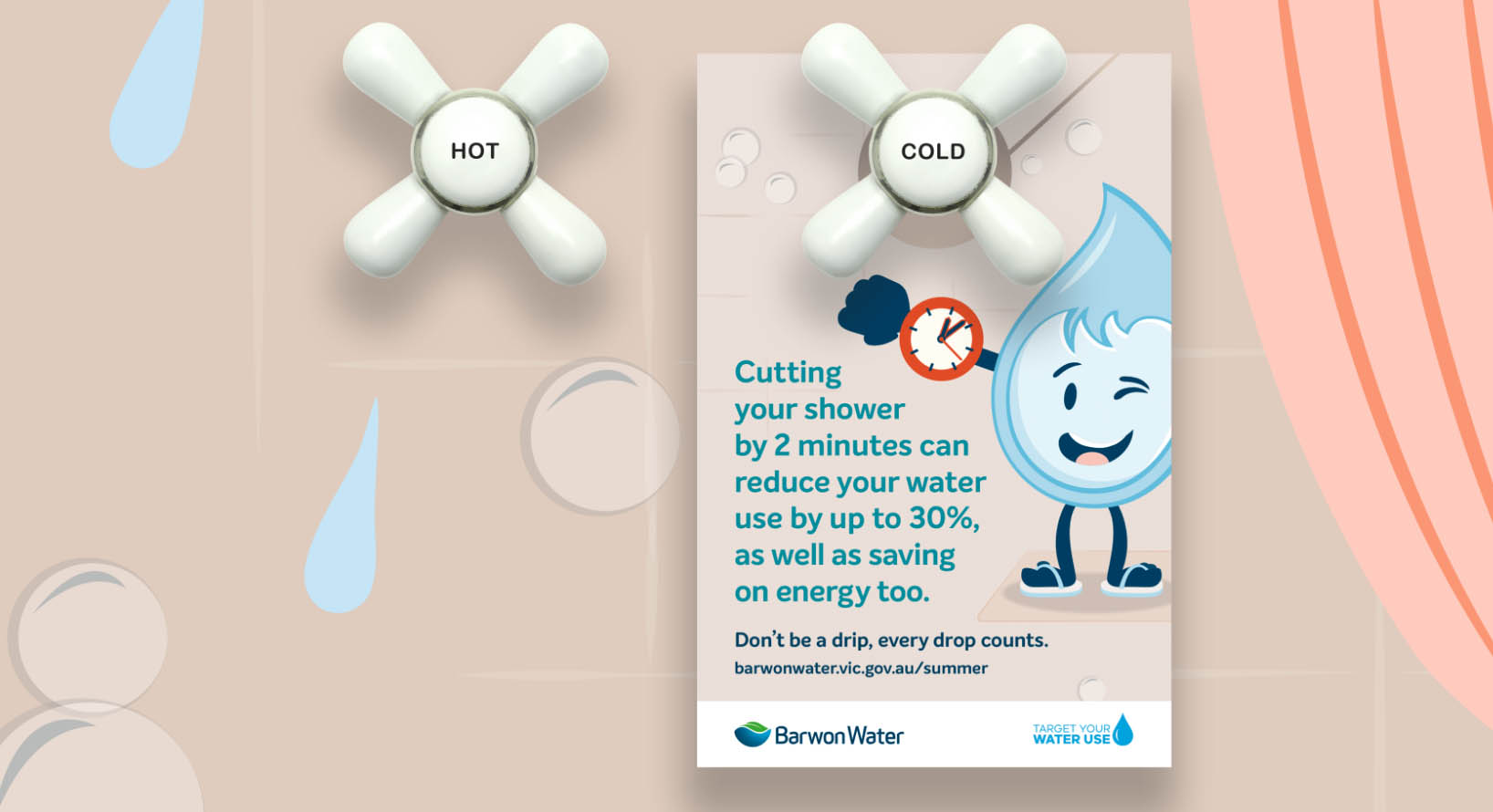 Flyer hanging from shower hot and cold tap, promoting Barwon Water's shower water saving tips.